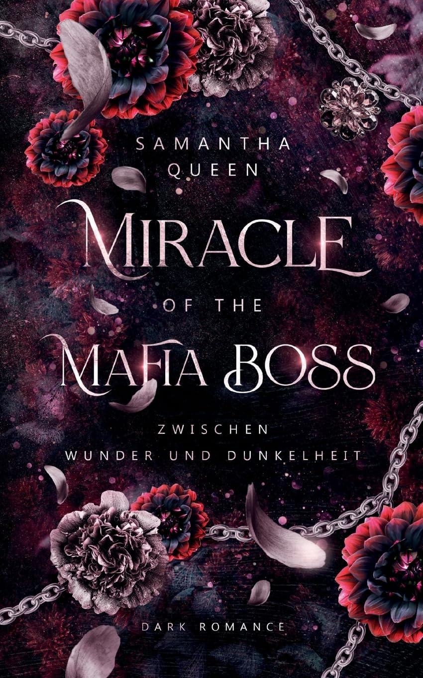 Miracle of the Mafia Boss - Samantha Queen