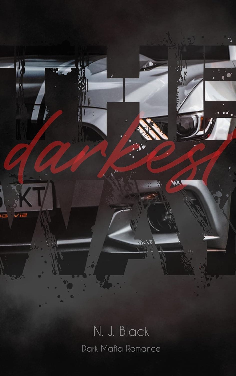 The Darkest Way - N.J. Black