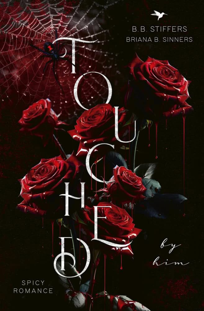 Touched - B.B. Stiffers